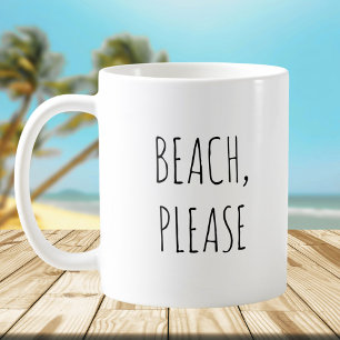 Mug Plage rustique mignonne S'Il Vous Plaît Plaisanter