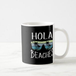 Mug Plages De Hola Plage De Vacances D'Été Drôle Et Mi