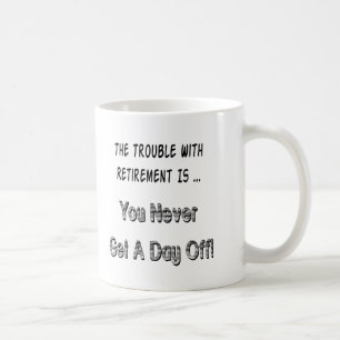 Mug Plainte de retraite