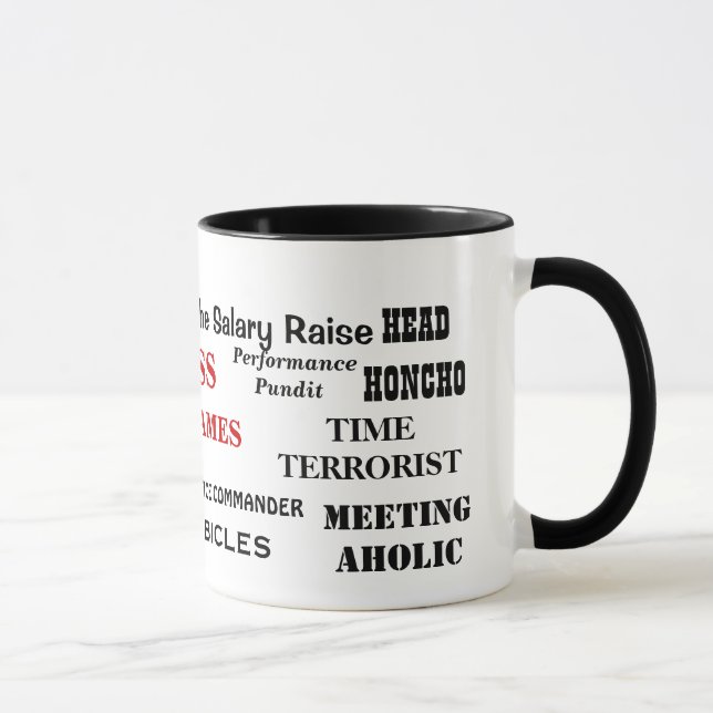 Mug Plaisanterie cruelle drôle de surnoms de patron (Droite)
