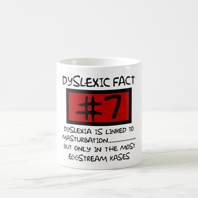 Mug Plaisanterie de dyslexique de mauvais goût (Centre)