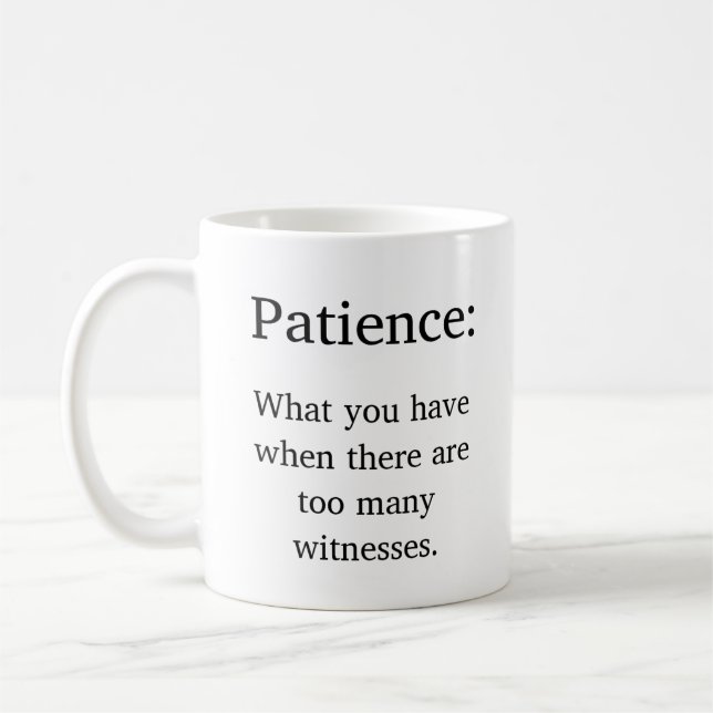 Mug Plaisanterie sur la définition du patient (Gauche)