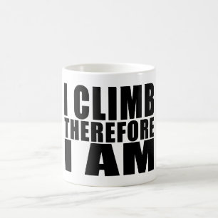 Mug Plaisanteries drôles de citations de grimpeurs :