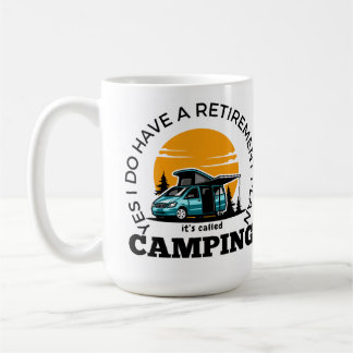 Mug Plan de retraite Citation de camping T-shirt