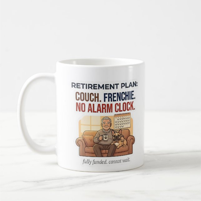 Mug Plan de retraite Funny Frenchie Canapé Amoureux de (Gauche)