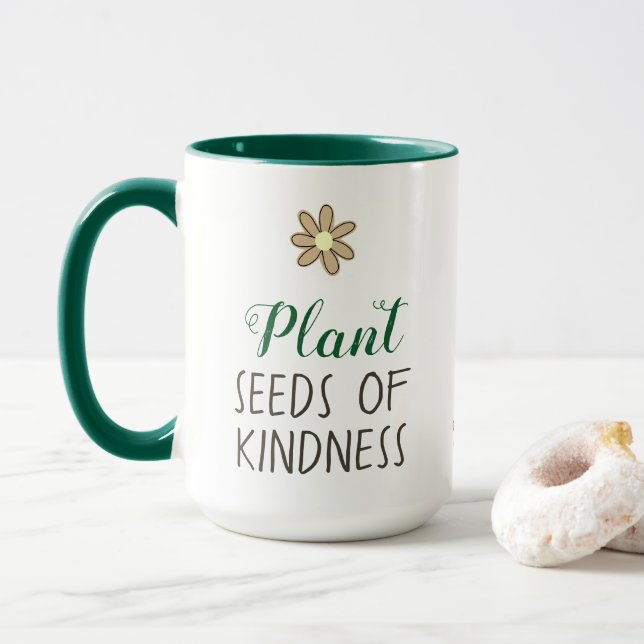 Mug Plantez des graines de gentillesse (Avec donut)