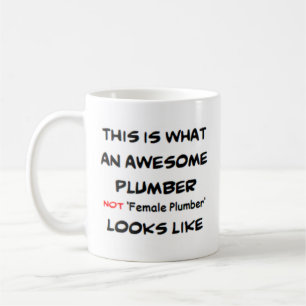 Mug plombier pas plombier femelle, génial