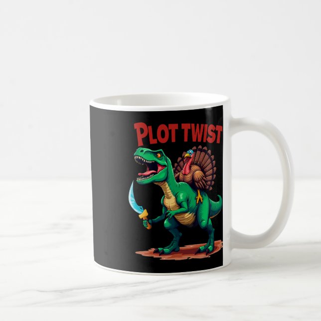 Mug Plot Twist Turkey Riding Dinosaur T-rex Funny Than (Droite)