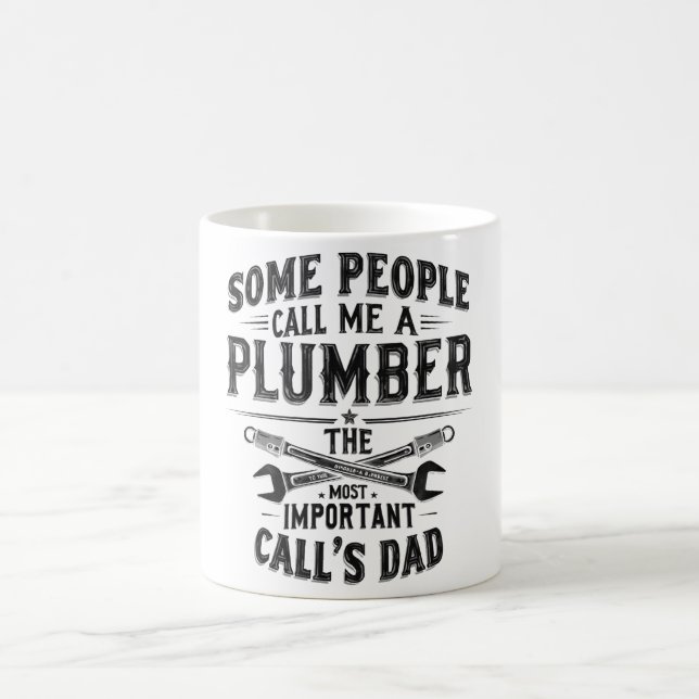 Mug Plumber Papa - Le travail le plus important est d' (Centre)