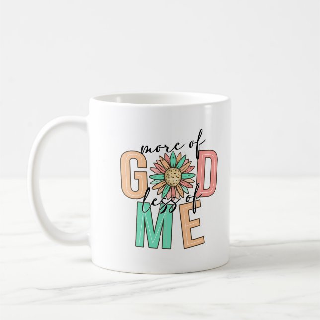 Mug Plus de Dieu Moins de moi Inspirationnel chrétien (Gauche)