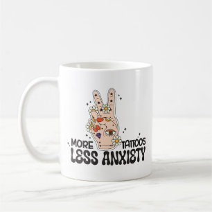 Mug Plus de tatouages moins d'anxiété