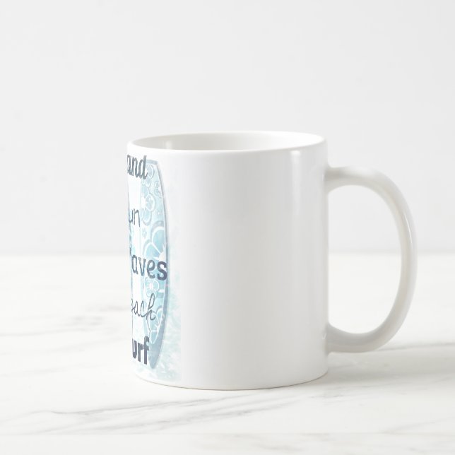 Mug Plus de vie de plage (Droite)