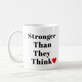 Mug Plus Fortes Qu'Ils Ne Le Pensent Inspirant Classiq