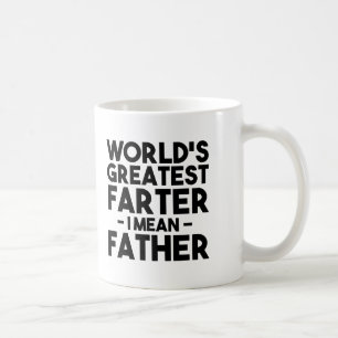 Mug Plus grand Farter du monde je veux dire le papa