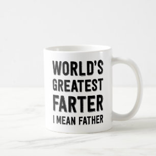Mug Plus grand Farter du monde, je veux dire le père