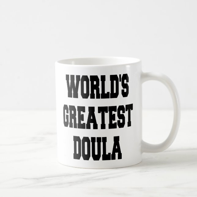 Mug Plus Grande Doula du Monde (Droite)