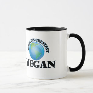 Mug Plus grande Megan du monde
