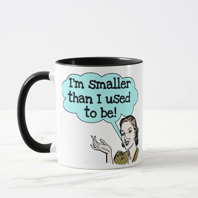 Mug Plus Petite Que Je Ne L'Étais (Gauche)