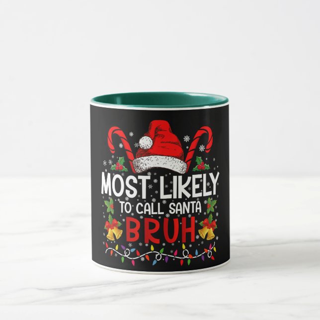 Mug Plus susceptible d'appeler le Père Noël Bruh Drôle (Centre)