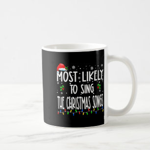 Mug Plus Susceptible de Chanter Les Chansons de Noël d