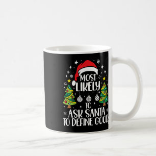 Mug Plus susceptible de demander à Santa de définir un