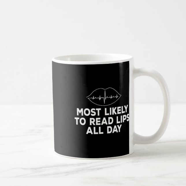 Mug Plus susceptible de lire les lèvres Sourd ASL pert (Droite)