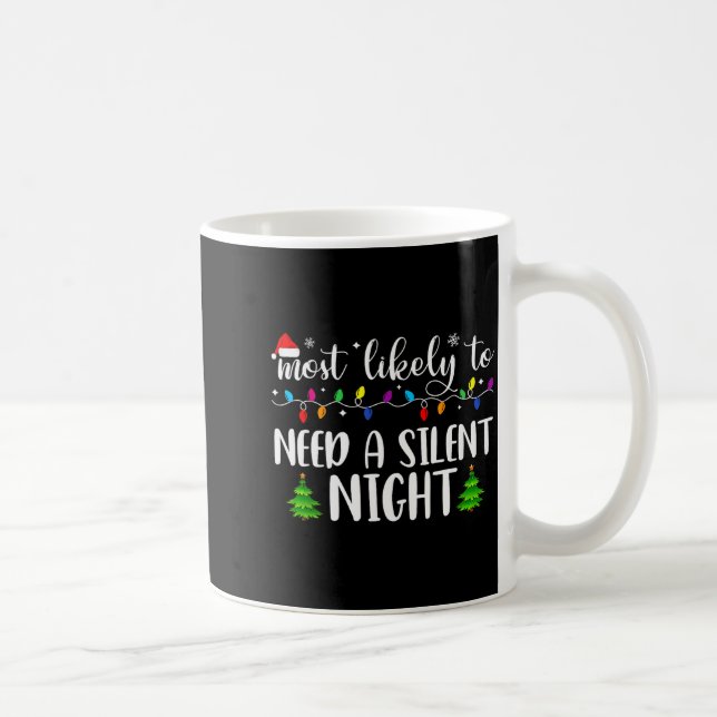 Mug Plus susceptible de nécessiter un Noël silencieux  (Droite)