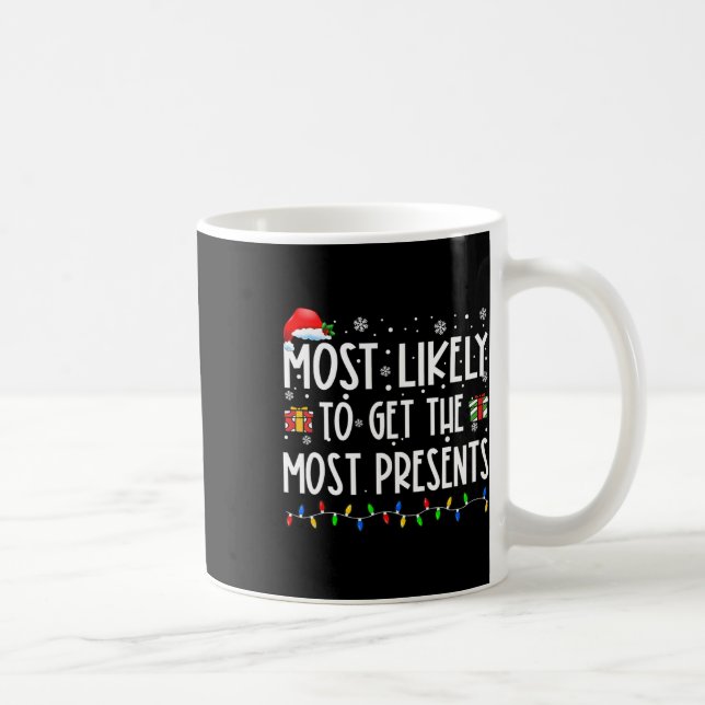 Mug Plus Susceptible De Recevoir Le Plus De Cadeaux Fa (Droite)