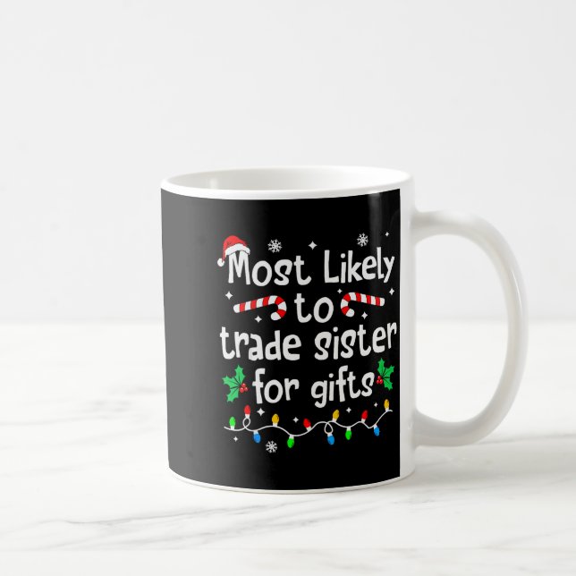 Mug Plus susceptible d'échanger sa sœur pour un Noël a (Droite)