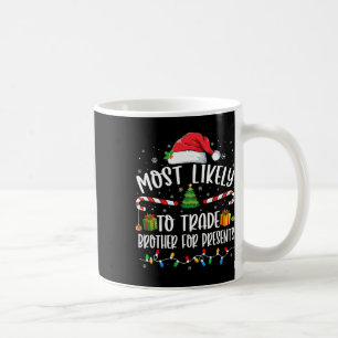 Mug Plus susceptible d'échanger son frère contre des c