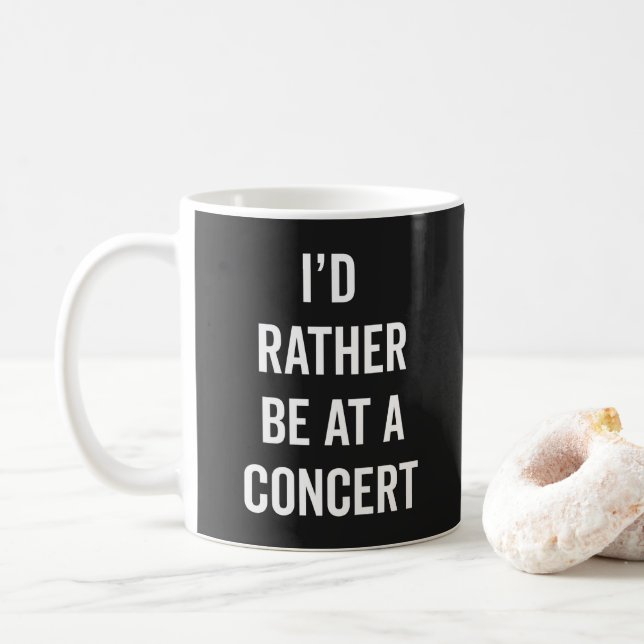 Mug Plutôt Être À Une Citation De Musique De Concert (Avec donut)