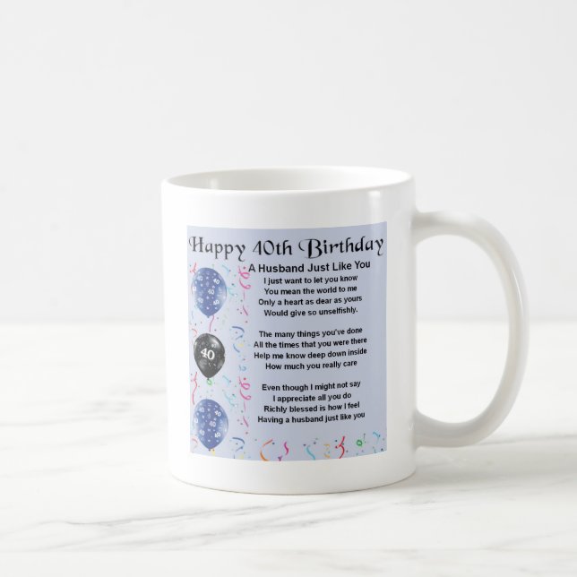 Mug Poème de mari - quarantième anniversaire (Droite)