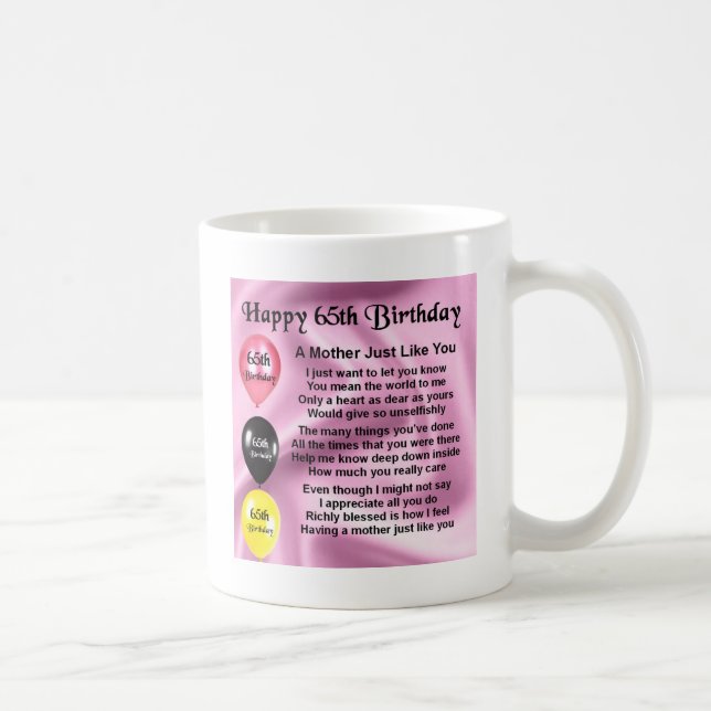 Mug Poème de mère - soixante-cinquième anniversaire (Droite)