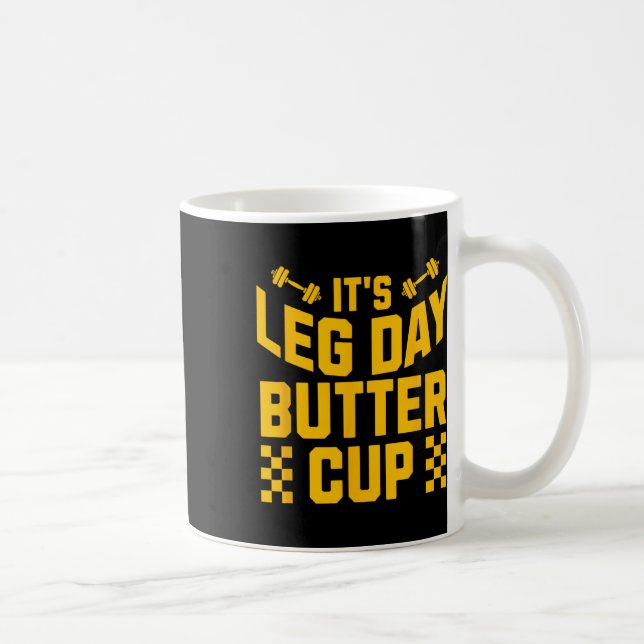 Mug Poids Bodybuilding Gym Motivation It's Leg (Droite)