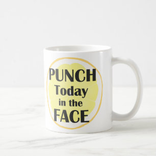 Mug Poinçon aujourd'hui dans la citation inspirée de