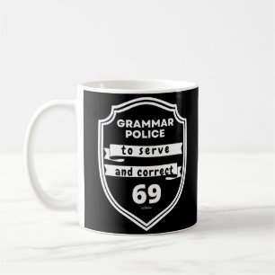 Mug POLICE GRAMMAR POUR SERVIR ET CORRECTER drôle    