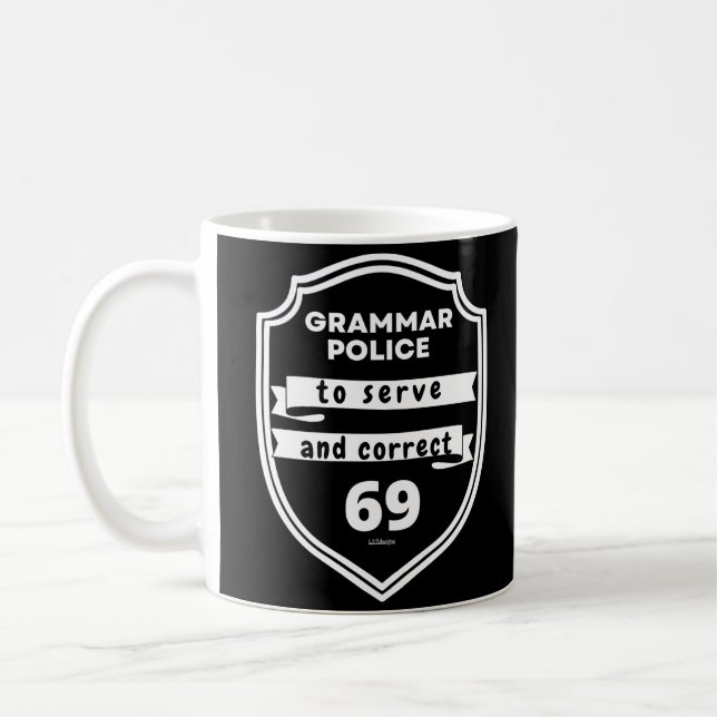 Mug POLICE GRAMMAR POUR SERVIR ET CORRECTER drôle (Gauche)