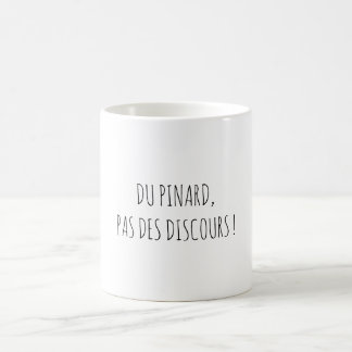 Mug Politique Pinard Apéro Citation Drôle Français