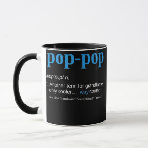 Mug Pop pop Définition Grandpa Fête des pères 
