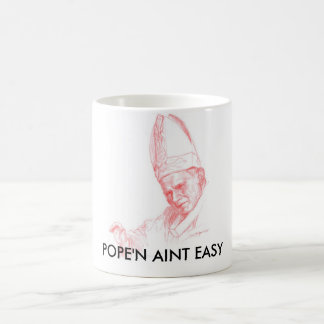 MUG POPE'N AINT FACILE