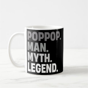 Mug PopPop Man Myth Légende Drôle Père Cadeau Papa pou