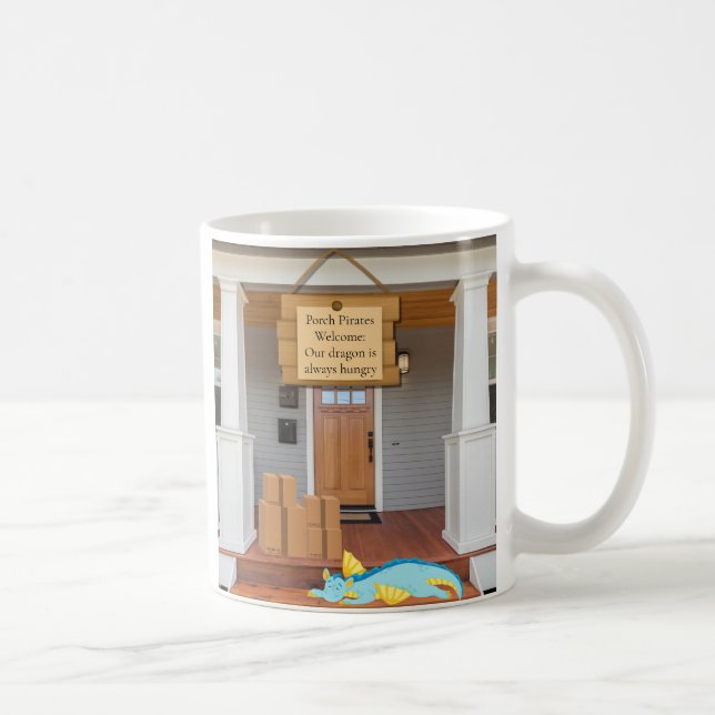 Mug Porch Pirates Bienvenue : Notre Dragon a toujours  (Droite)