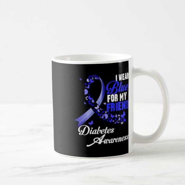 Mug Portez le bleu pour mon ami T1d Sensibilisation au (Droite)