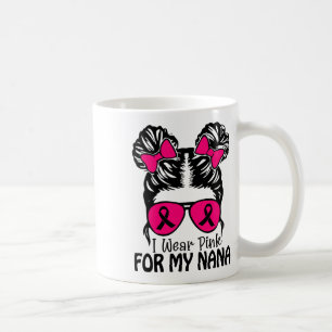 Mug Portez Le Rose Pour Ma Nana Messy Bun Girls Toddle