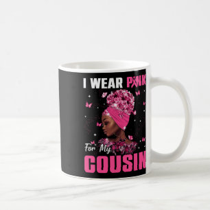 Mug Portez Le Rose Pour Mon Cousin Sensibilisation Au