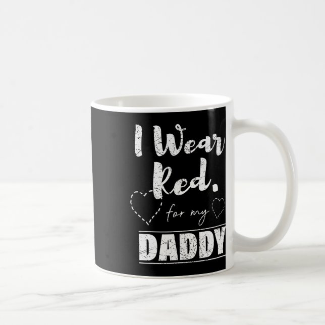 Mug Portez Le Rouge Pour Mon Papa Tee (Droite)