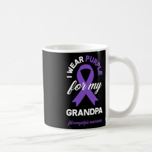 Mug Portez Violet Pour Mon Grand-Père Fibromyalgie Sen