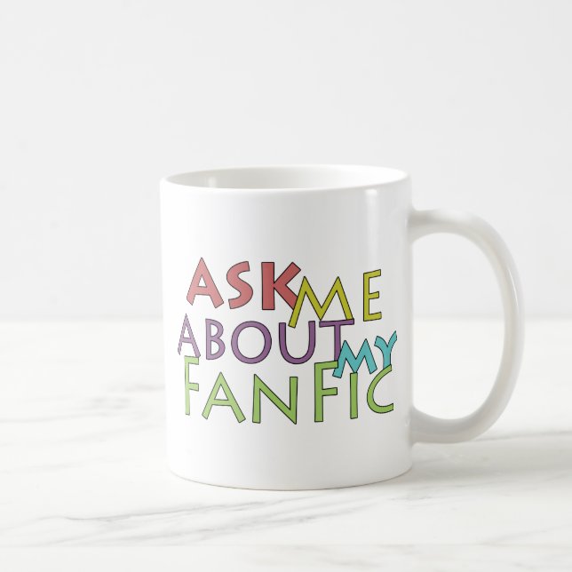 Mug Posez-moi des questions sur mon Fanfic (Droite)