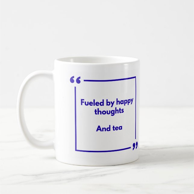 Mug positivité - Alimenté par des pensées heureuse (Gauche)