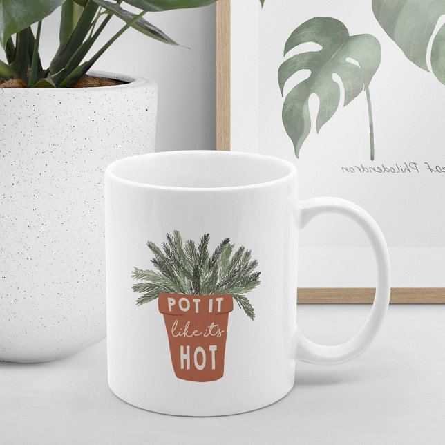Mug Pot It Like It's Hot Plante Lover (Créateur téléchargé)